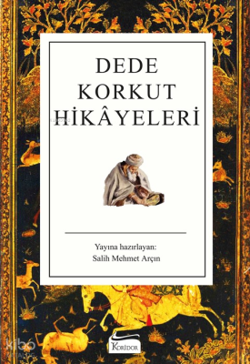 Dede Korkut Hikayeleri (Karton Klasikler)