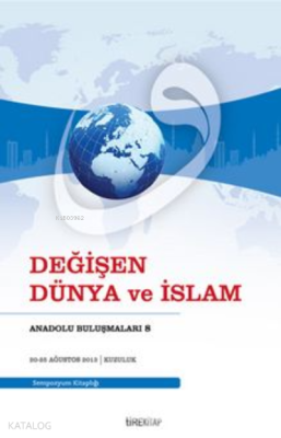 Değişen Dünya ve İslam