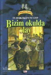 Dehşetkaya Şatosu 7; Bizim Okulda Olay