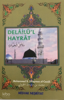 Delâilü'l Hayrât (Cep Boy)