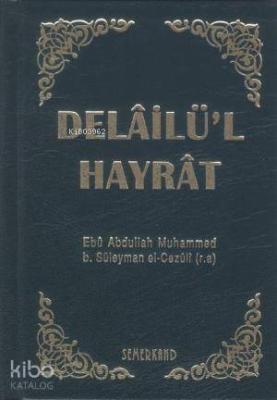 Delailü'l Hayrat (Ciltli, Cep Boy)