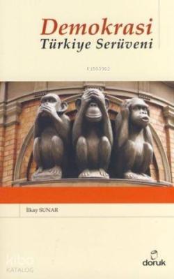 Demokrasi; Türkiye Serüveni