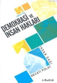 Demokrasi ve İnsan Hakları -herkes İçin-