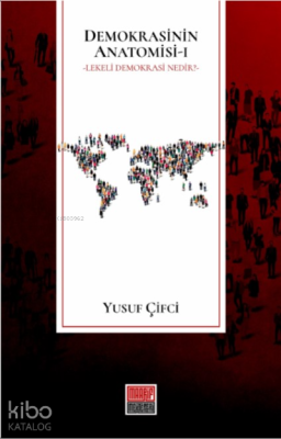 Demokrasinin Anatomisi-1