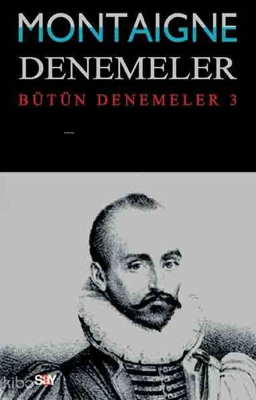 Denemeler - Bütün Denemeler 3
