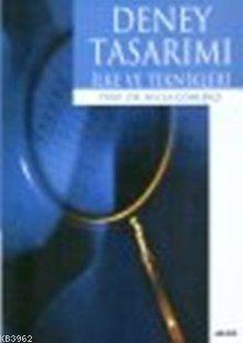 Deney Tasarımı İlke ve Teknikleri Necla Çömlekçi