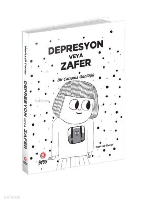 Depresyon Veya Zafer