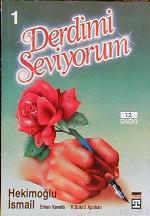 Derdimi Seviyorum 1