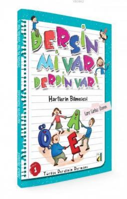 Dersin mi Var Derdin Var : Harflerin Bilmecesi  1