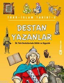Destan Yazanlar