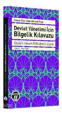 Devlet Yönetimi için Bilgelik Kılavuzu; Usuli'l-Hikem fi Nizami'l-Alem