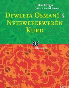 Dewleta Osmani û Neteweperweren Kurd