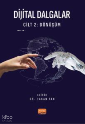 Dijital Dalgalar Cilt 2: Dönüşüm