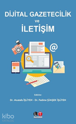 Dijital Gazetecilik ve İletişim