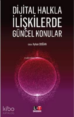 Dijital Halkla İlişkilerde Güncel Konular