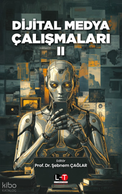 Dijital Medya Çalışmaları II