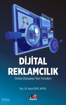 Dijital Reklamcılık Ayça Çekiç Akyol