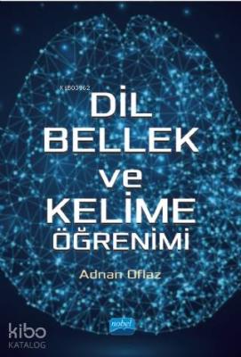 Dil, Bellek ve Kelime Öğrenimi