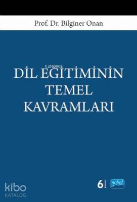Dil Eğitiminin Temel Kavramları