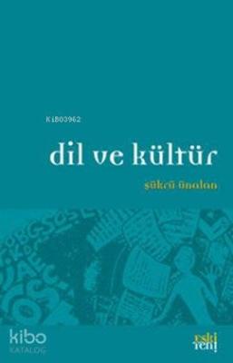 Dil ve Kültür