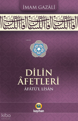 Dilin Afetleri (Âfâtü’l-Lisân)