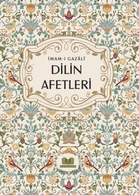 Dilin Afetleri İmam Gazali