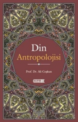 Din Antropolojisi Ali Coşkun