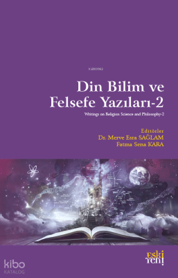 Din Bilim ve Felsefe Yazıları-2