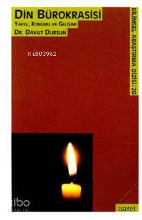 Din Bürokrasisi Yapısı Konumu ve Gelişimi