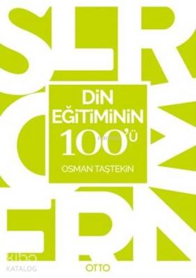 Din Eğitiminin 100'ü Osman Taştekin
