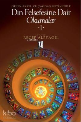 Din Felsefesine Dair Okumalar 1 Recep Alpyağıl