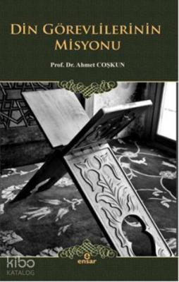 Din Görevlilerinin Misyonu