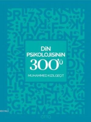 Din Psikolojisinin 300'Ü