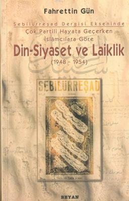 Din Siyaset ve Laiklik 1948-1954
