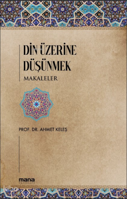 Din Üzerine Düşünmek