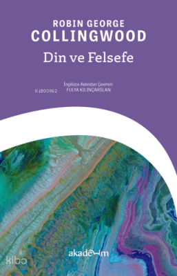 Din ve Felsefe R. G. Collingwood