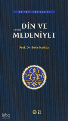 Din ve Medeniyet