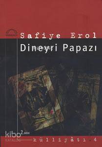 Dineyri Papazı Safiye Erol