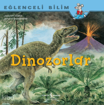 Dinozorlar Eğlenceli Bilim