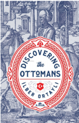 Discovering The Ottomans