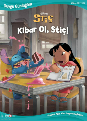 Disney - Duygu Günlüğüm Stiç Kibar Ol, Stiç!