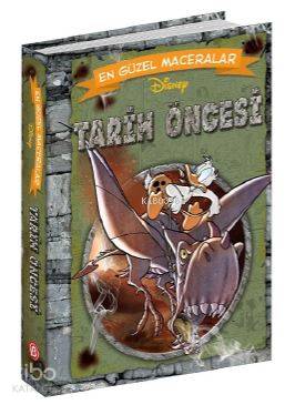 Disney En Güzel Maceralar Serisi- Tarih Öncesi