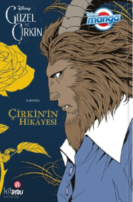 Disney Manga Güzel ve Çirkin  - Çirkin'in Hikayesi