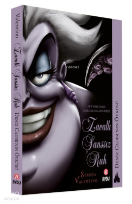 Disney - Zavallı Şansız Ruh Deniz Cadısı'nın Öyküsü Serena Valentino