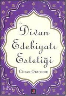 Divan Edebiyatı Estetiği
