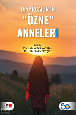 Diyarbakır'ın "Özne" Anneleri