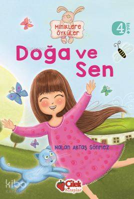 Doğa Ve Sen  (Miniklere Öyküler)