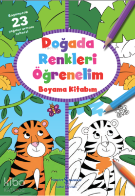 Doğada Renkleri Öğrenelim Boyama Kitabım