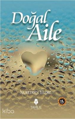 Doğal Aile Nureddin Yıldız