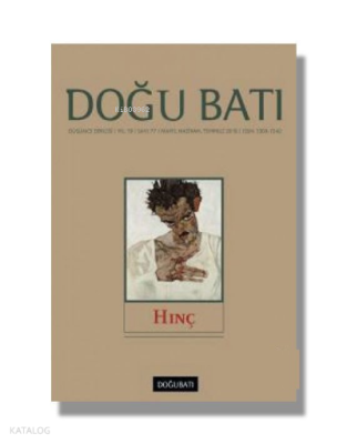 Doğu Batı Düşünce Dergisi Sayı:;77 Hınç